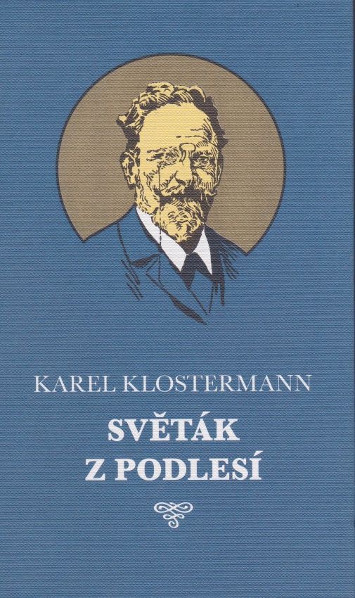 Světák z podlesí (Karel Klostermann)