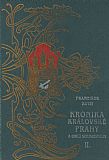 Kronika královské Prahy a obcí sousedních II.