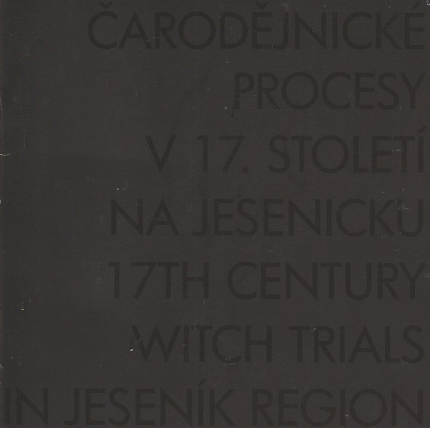 Antikvariát - Čarodějnické procesy v 17. století na Jesenicku (kolektiv autorů)