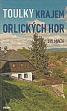 Toulky krajem Orlických hor.