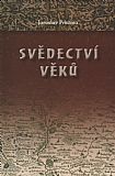 Svědectví věků.