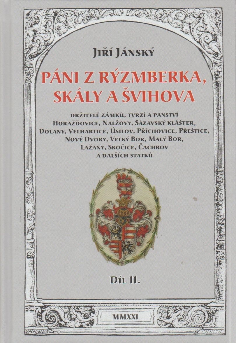 Páni z Rýzmberka, Skály a Švihova Díl II. (Jiří Jánský)