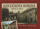Havlíčkova Borová včera a dnes.