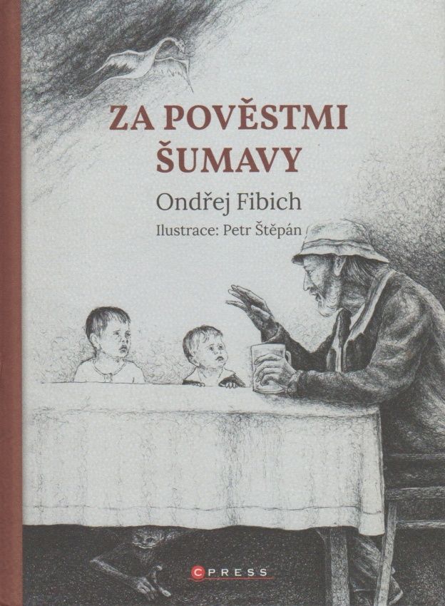 Za pověstmi Šumavy (Ondřej Fibich)