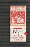 Pověsti českých hradů a zámků II.