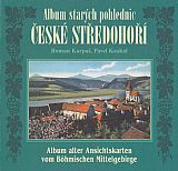 Album starých pohlednic České středohoří.