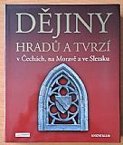 Dějiny hradů a tvrzí v Čechách, na Moravě a ve Slezsku.