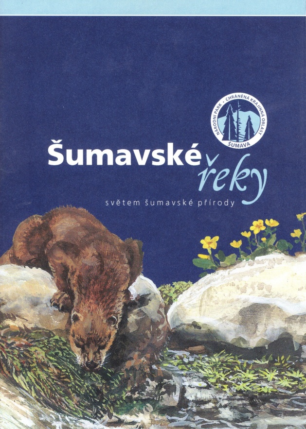 Šumavské řeky - světem šumavské přírody (Eva Zelenková a kol.)