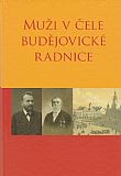 Muži v čele budějovické radnice.