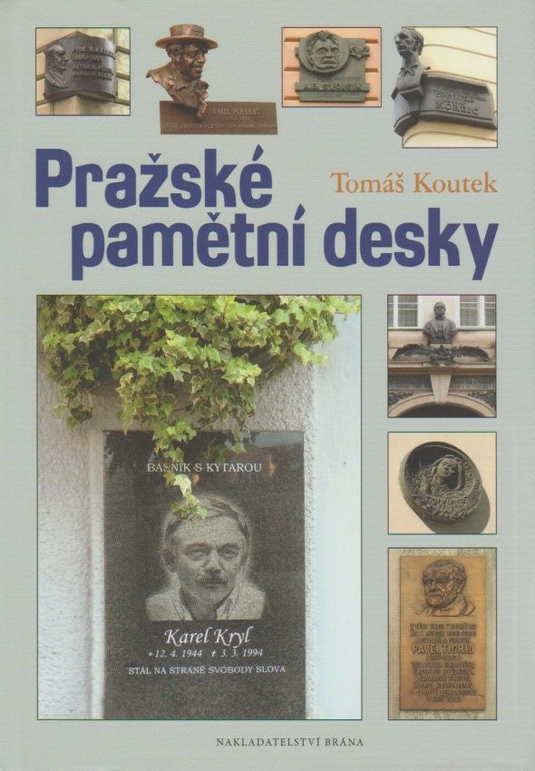 Pražské pamětní desky (Tomáš Koutek)