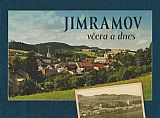 Jimramov včera a dnes.