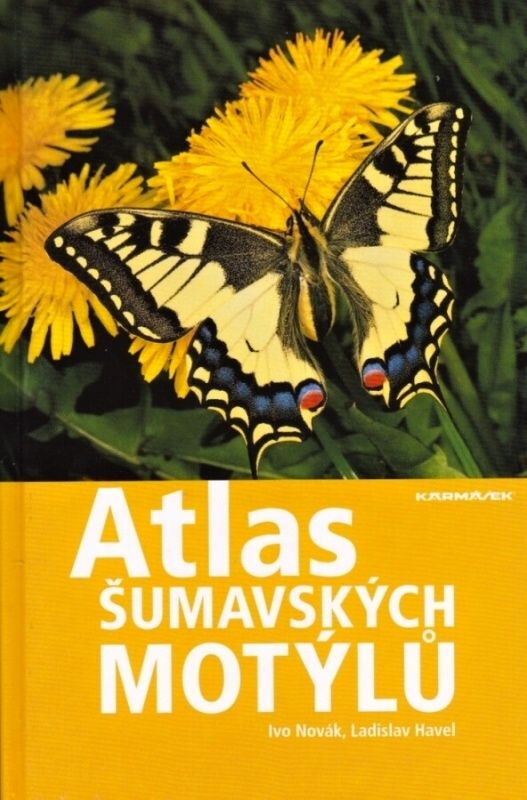 Atlas šumavských motýlů (Ivo Novák, Ladislav Havel)