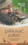 Zaříkávač zvířat - O síle šumavské přírody a tajemství lesa.