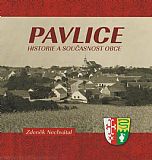 Pavlice - historie a současnost obce.