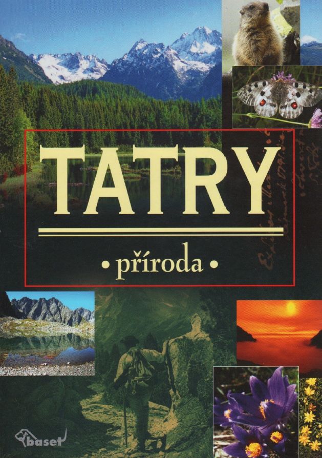 Tatry - příroda (kolektiv autorů)