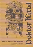 Doktor Kittel - Tajemná postava Jizerských hor.