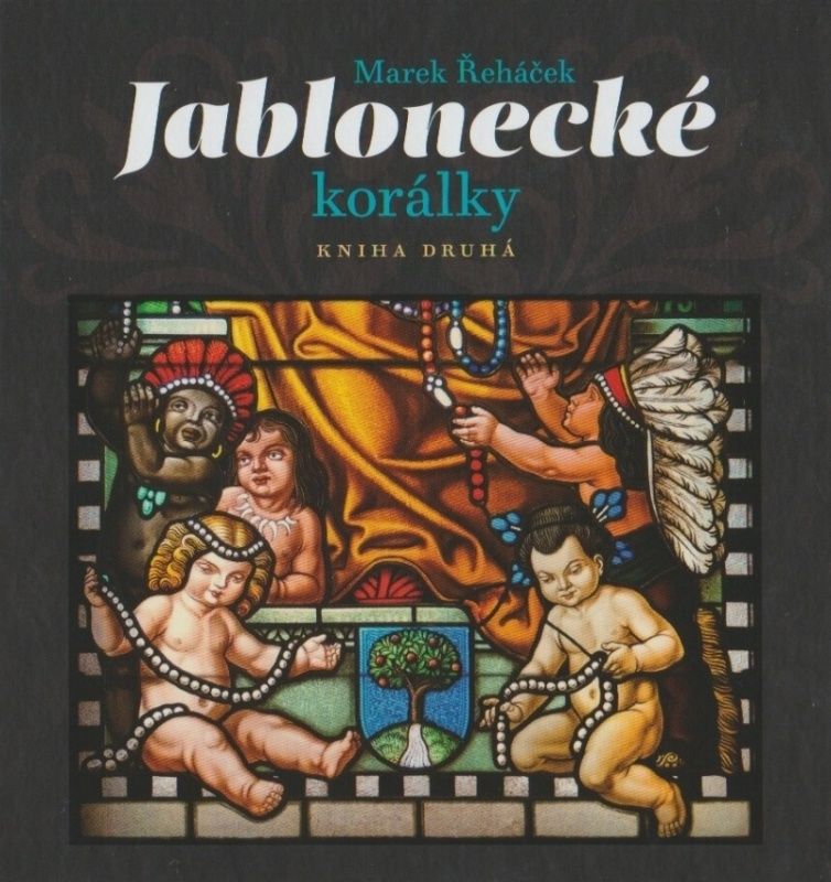 Jablonecké korálky - kniha druhá (Marek Řeháček)