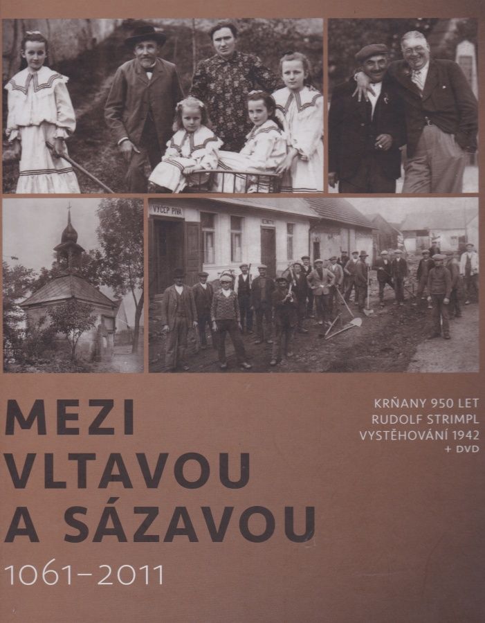 Mezi Vltavou a Sázavou 1061-2011 + DVD (Václav Šmerák a kolektiv)