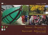 Šumava - Bavorský les.