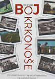 Boj o Krkonoše.