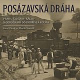 Posázavská dráha Praha-Čerčany-Kácov s odbočkami do Dobříše a Kolína.