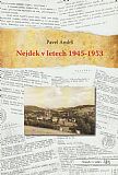 Nejdek v letech 1945-1953.