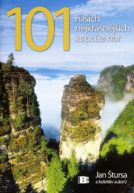 101 našich nejkrásnějších kopců a hor (Jan Štursa)