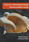 Vzácné a ohrožené houby Karlovarského kraje.
