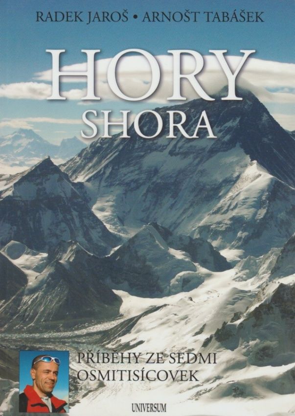 Hory shora (Radek Jaroš, Arnošt Tabášek)