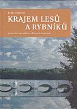 Krajem lesů a rybníků.