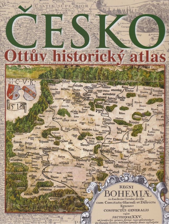 Ottův historický atlas Česko (Eva Semotanová a kolektiv)
