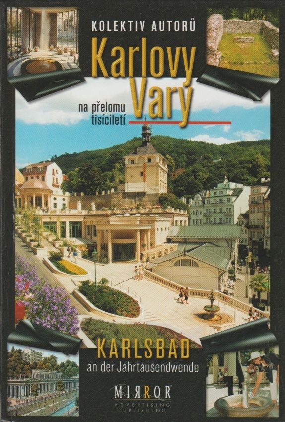 Antikvariát - Karlovy Vary na přelomu tisíciletí (kolektiv autorů)