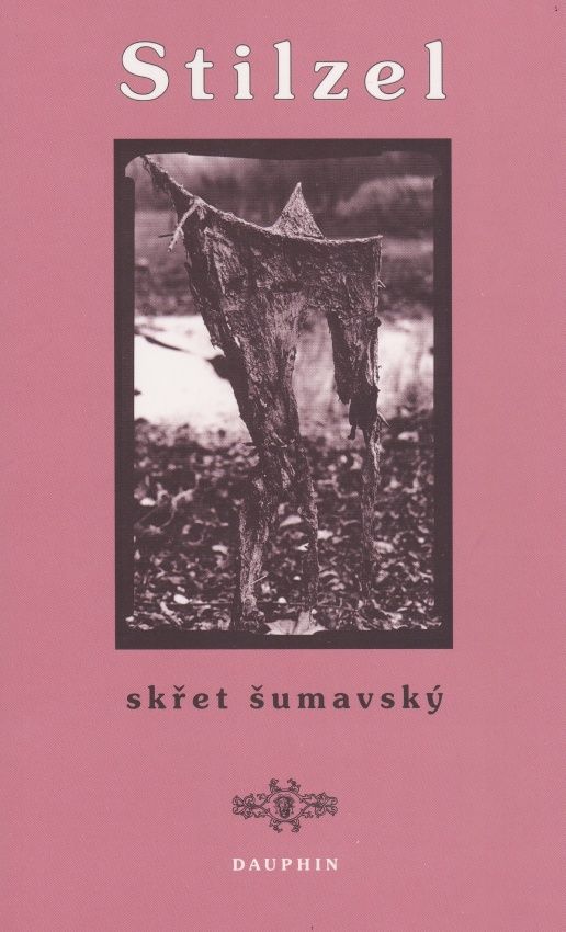 Stilzel, skřet šumavský (Hans Watzlik, Josef Rauvolf, Jan Daňhel)