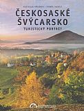 Českosaské Švýcarsko - turistický portrét.