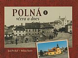 Polná včera a dnes I.